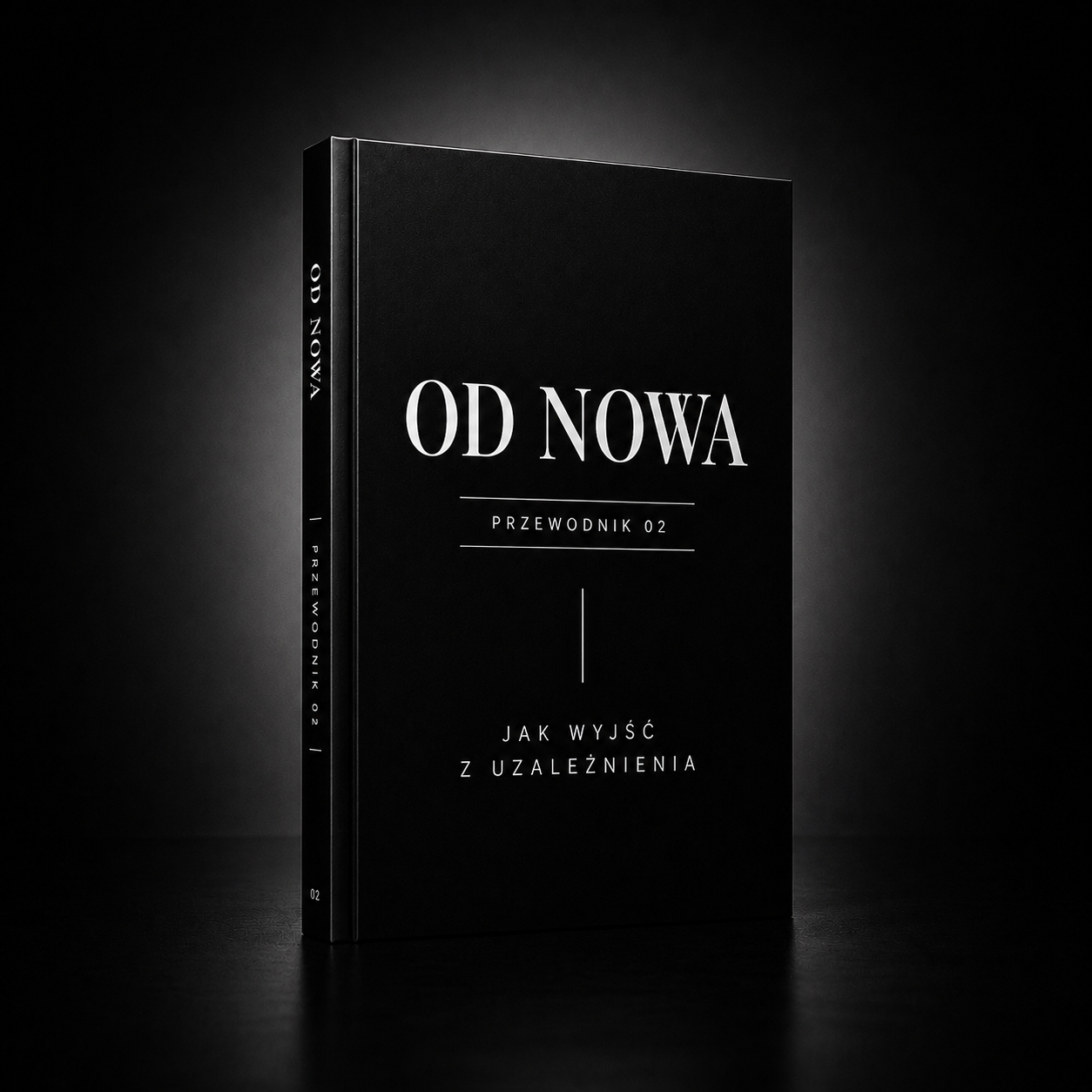 OD NOWA 2 - Jak wyjść z uzależnienia